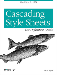 Cascading Style Sheets: The Definitive Guide, 3rd Edition